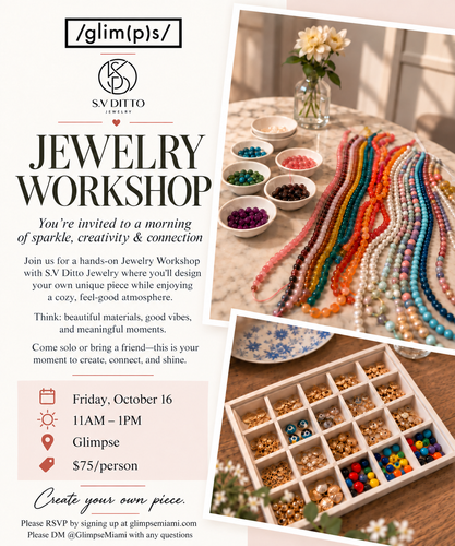 Jewelry Workshop with S.V Ditto Jewelry