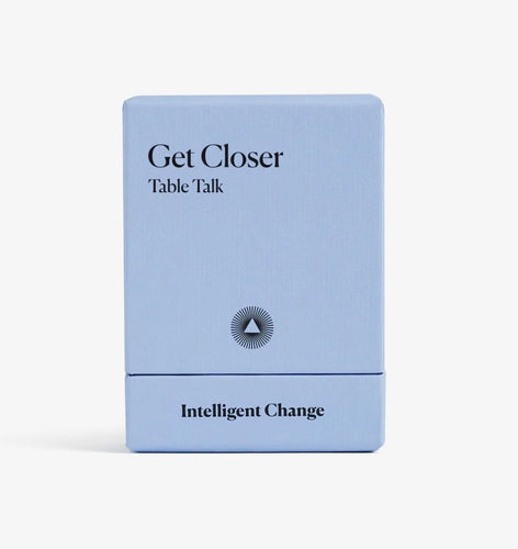 Get Closer Table Talk